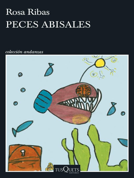 Title details for Peces abisales by Rosa Ribas - Available